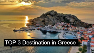 top 3 destination in greece