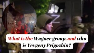 What is the Wagner group, and who is Yevgeny Prigozhin? रूसी निजी सैन्य कंपनी के बारे में जानने योग्य बातें !